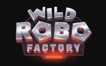 Wild Robo Factory